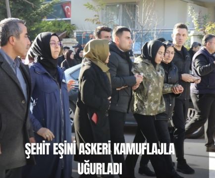 Şehit Eşini Askeri Kamuflajla Uğurladı 